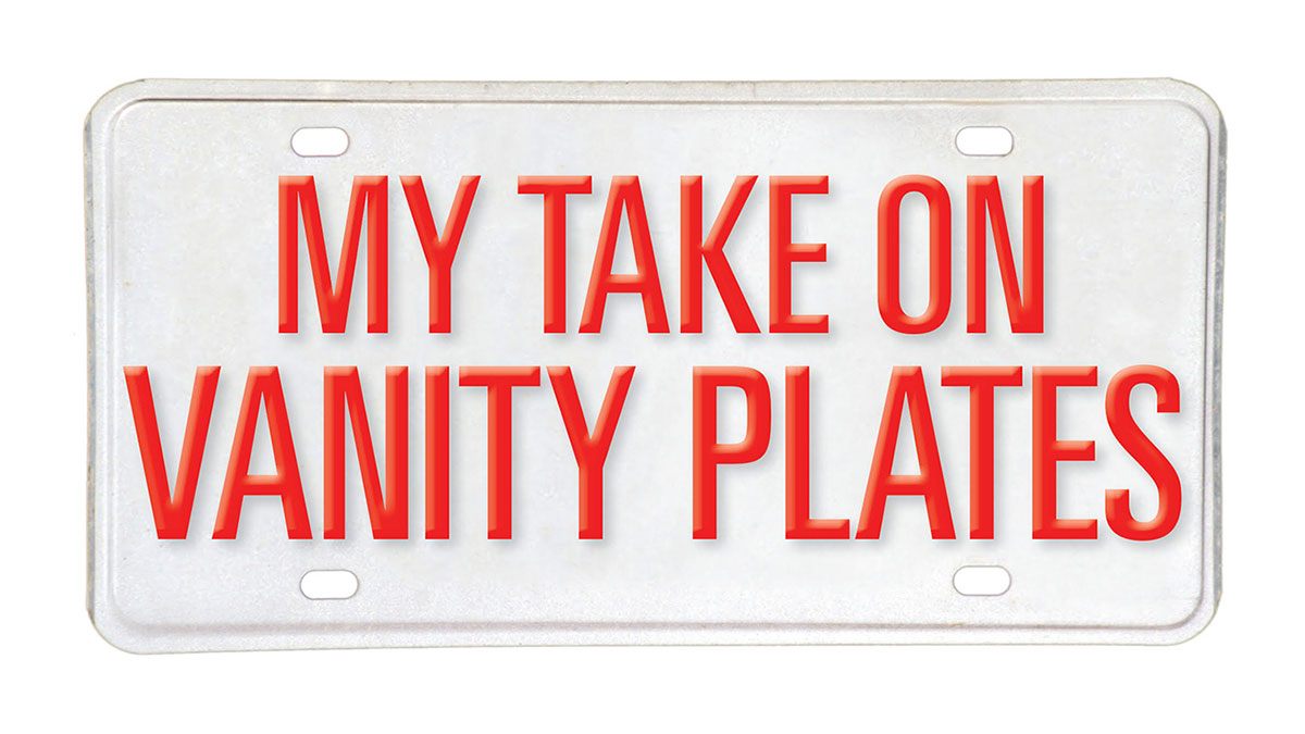 graphic of license plate with text "My Take on Vanity Plates