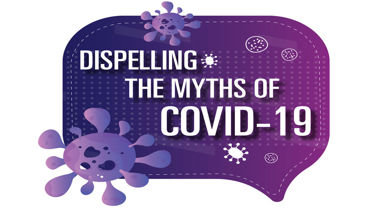 Dispelling Covid-19 Myths